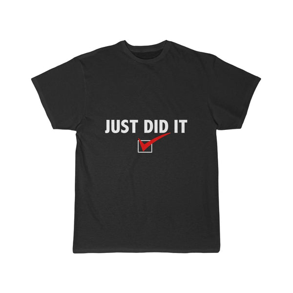Just Did IT! Tee